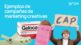Ejemplos de campañas de marketing creativas
