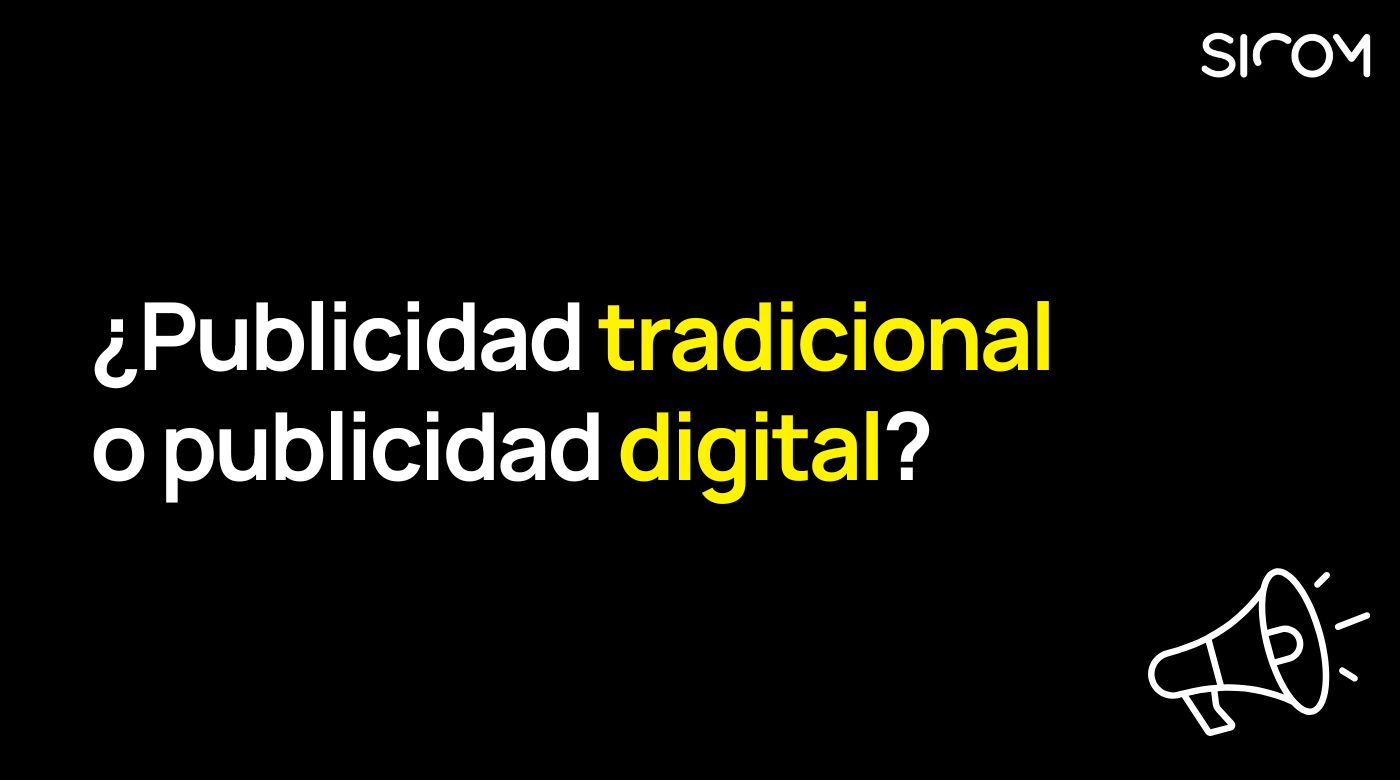 publicidad tradicional o publicidad digital